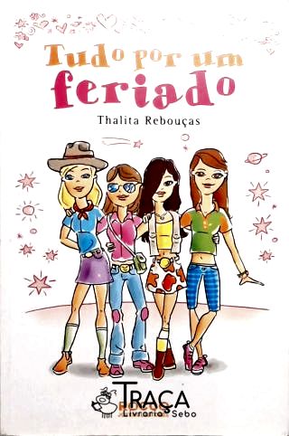 Tudo por Um Feriado