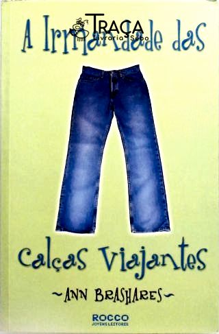 A Irmandade Das Calças Viajantes