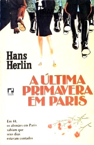 A Última Primavera em Paris