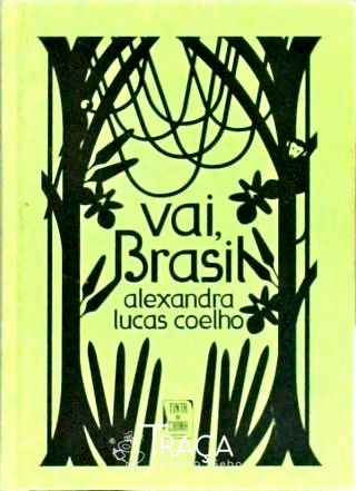 Vai, Brasil
