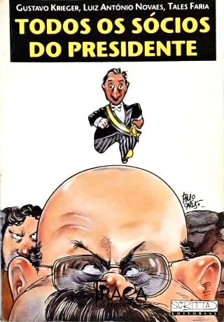 Todos os Sócios do Presidente