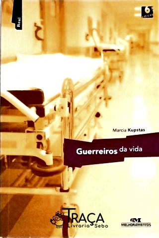 Guerreiros da Vida