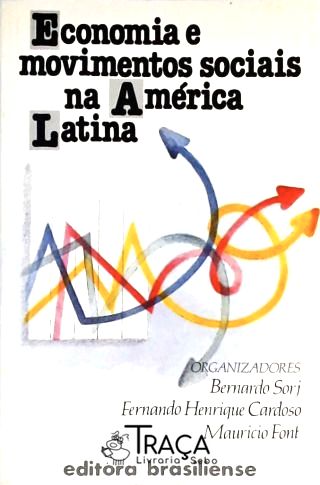 Economia e Movimentos Sociais Na América Latina