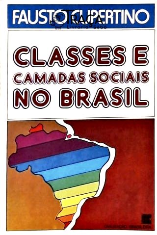 Classes e Camadas Sociais No Brasil
