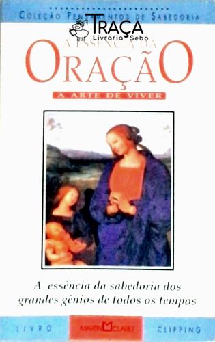 A Essência da Oração