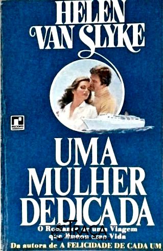 Uma Mulher Dedicada