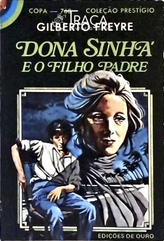 Dona Sinhá e o Filho Padre