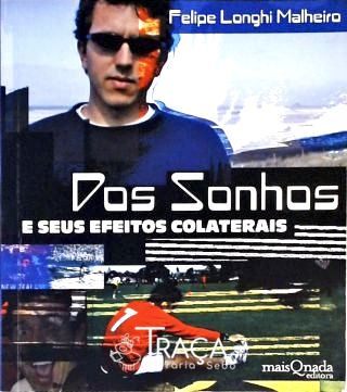 Dos Sonhos e Seus Efeitos Colaterais