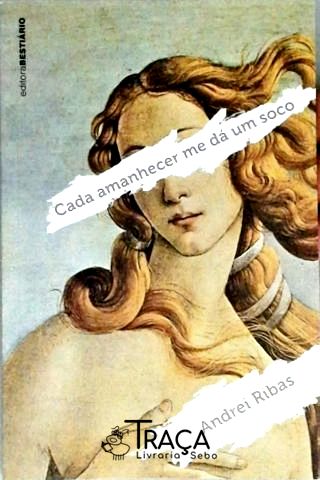 Cada Amanhecer Me Dá Um Soco