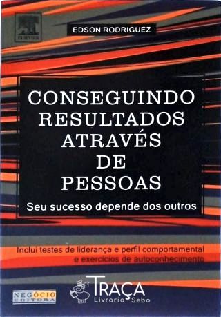 Conseguindo Resultados Através de Pessoas