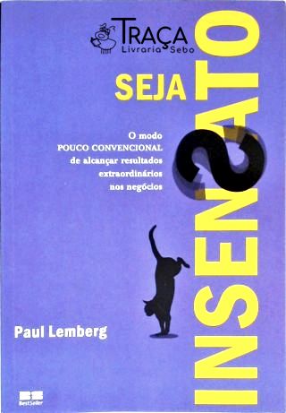 Seja Insensato