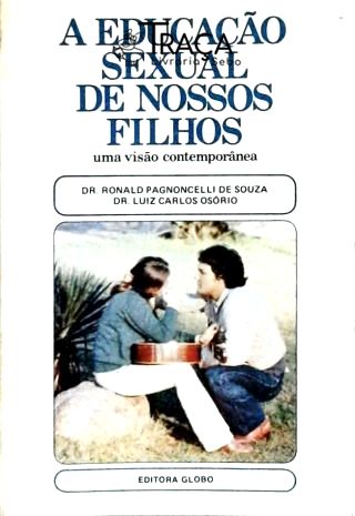 A Educação Sexual de Nossos Filhos