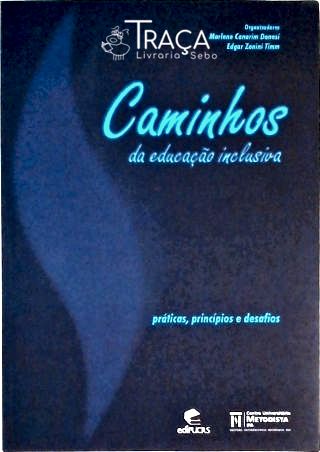 Caminhos da Educação Inclusiva