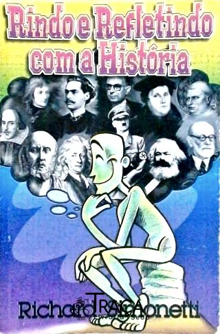 Rindo e Refletindo com a História