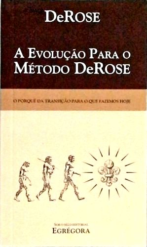 A Evolução para o Método Derose