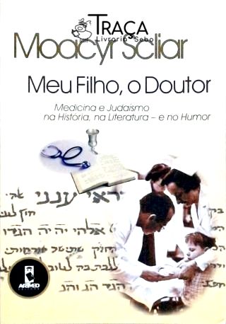 Meu Filho, o Doutor