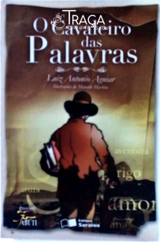 O Cavaleiro das Palavras