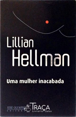 Uma Mulher Inacabada