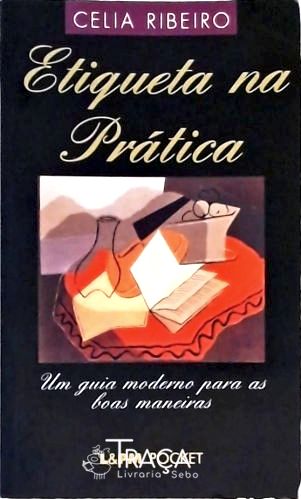 Etiqueta Na Prática