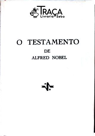 Nobel o Homem e Seus Premios