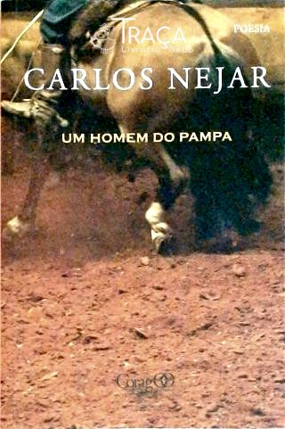 Um Homem do Pampa