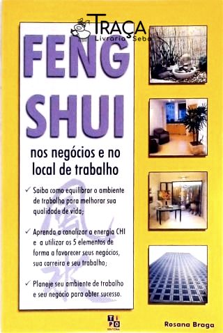 Feng Shui Nos Negócios e No Local de Trabalho