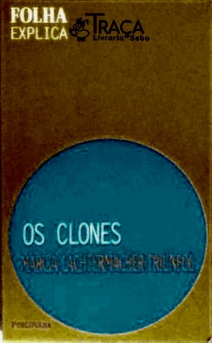 Os Clones