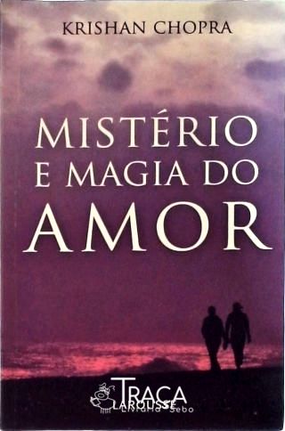 Mistério e Magia do Amor