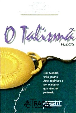 O Talismã Maldito