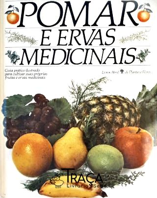 Pomar e Ervas Medicinais
