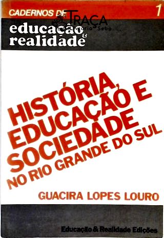 História Educação e Sociedade No Rio Grande do Sul