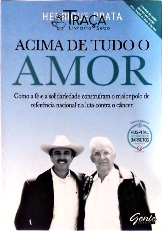 Acima de Tudo o Amor