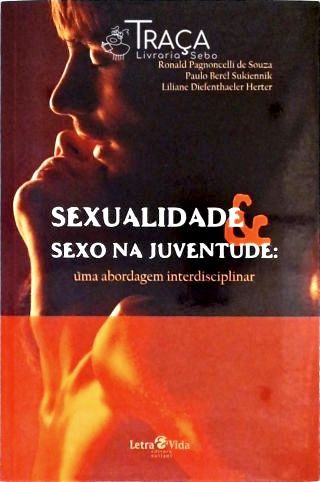 Sexualidade e Sexo Na Juventude