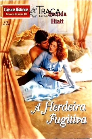 A Herdeira Fugitiva