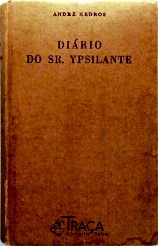 Diário Do Sr. Ypsilante
