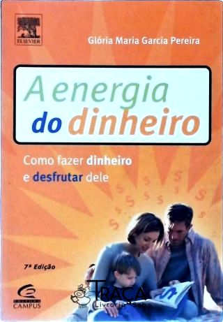 A Energia do Dinheiro