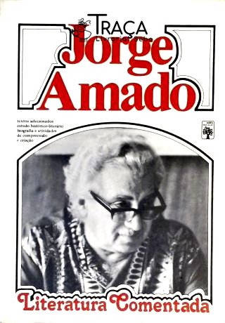 Jorge Amado - Literatura Comentada