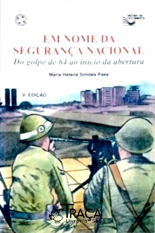 Em Nome Da Segurança Nacional