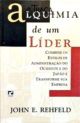 Alquimia de Um Líder