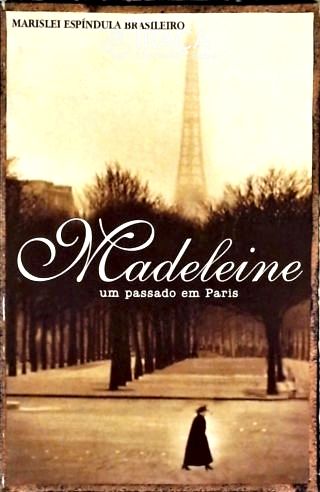 Madeleine - Um Passado Em Paris