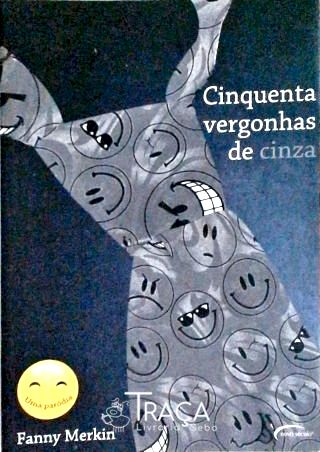 Cinquenta Vergonhas de Cinza
