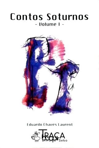 Contos Soturnos - Volume 1