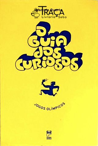 O Guia dos Curiosos - Olímpiadas