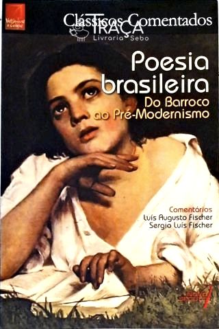 Poesia Brasileira - do Barroco Ao Pré-modernismo
