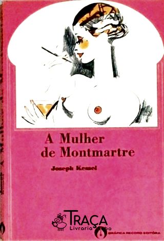 A Mulher de Montmartre