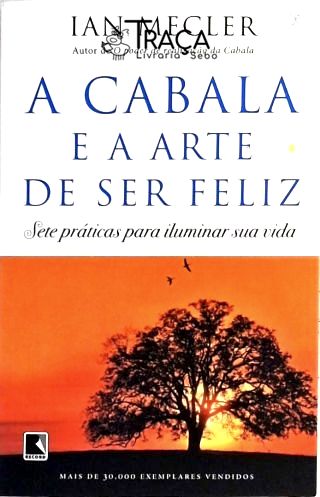 A Cabala e a Arte de Ser Feliz