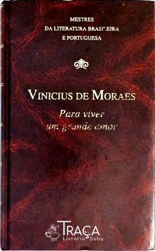 Para Viver Um Grande Amor