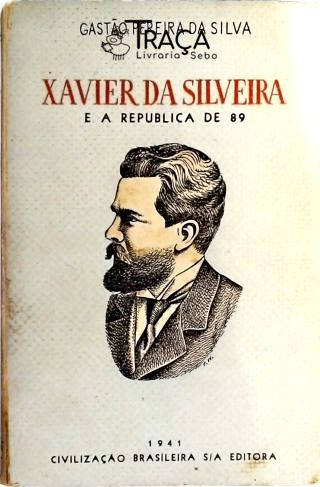 Xavier da Silveira e a Republica de 89