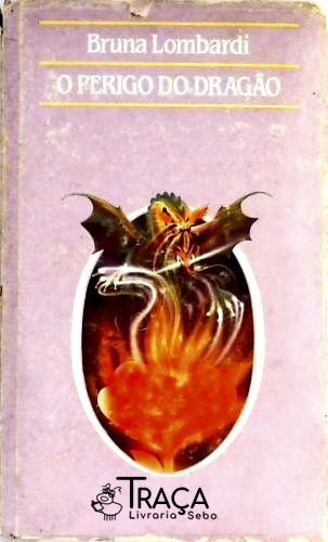 O Perigo Do Dragão