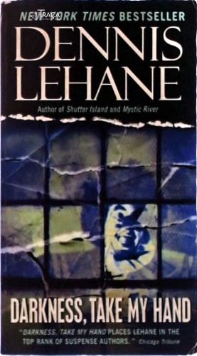 Darkness, Take My Hand